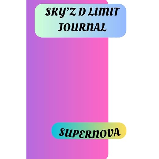 SKY'Z D LIMIT JOURNAL