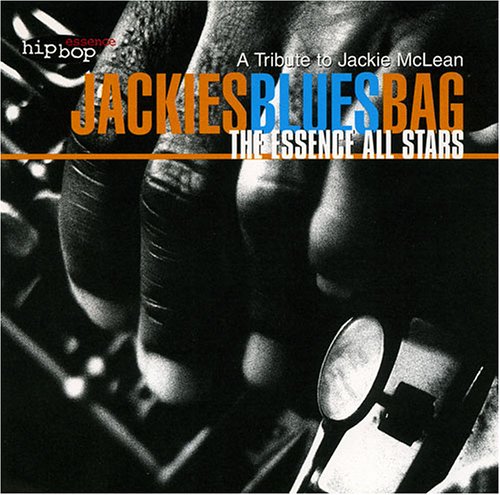 Essence All-Stars: Jackie's Blues Bag- A Tribute to Jackie McLean
