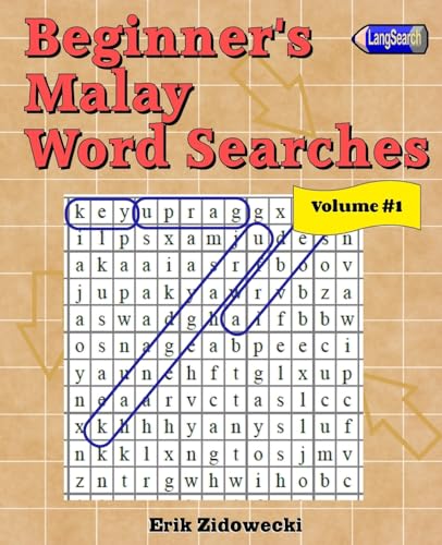 Beginner's Malay Word Searches - Volume 1 (Malay Edition)