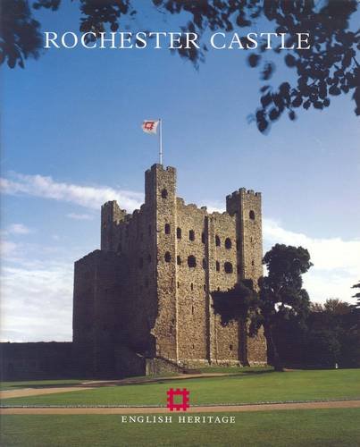 Rochester Castle (English Heritage Guidebooks)