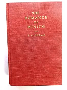 Hardcover The romance of mining, Book