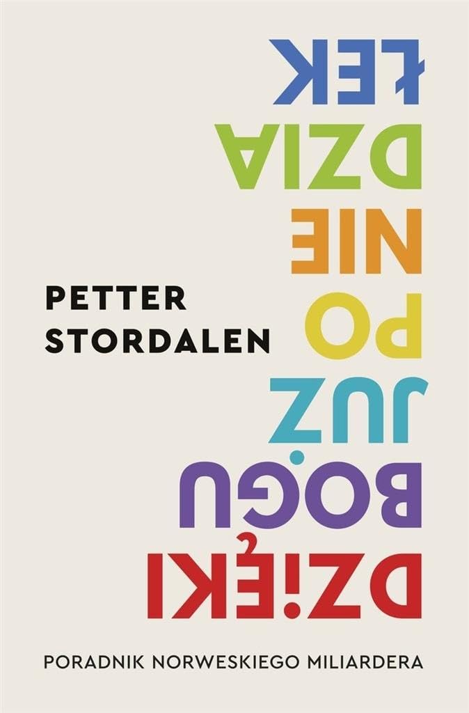 Dzięki Bogu już poniedziałek: Poradnik norweskiego miliardera