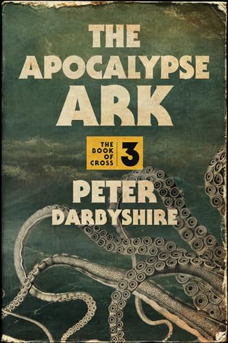 Cover of The Apocalypse Ark