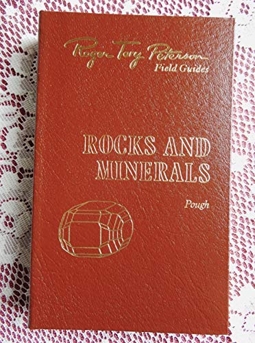 ROCKS AND MINERALS, Roger Tory Peterson Field Guides, Collectors Lifetime Edition Bound in Genuine Leather