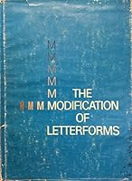 The modification of letterforms 0910158037 Book Cover