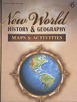 New World, History & Geography Maps & Activities, Grade 6 B00IRIHUAU Book Cover