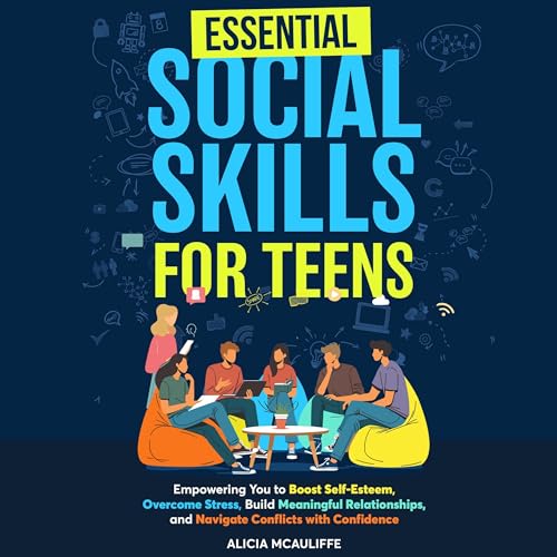 Alicia McAuliffe - Essential Social Skills for Teens episode artwork