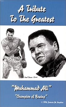 Paperback A Tribute To The Greatest "Muhammad Ali" Book