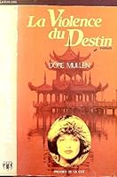 La violence du destin 2258013143 Book Cover