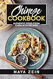  Chinese Cookbook: Authentic Food From China In 50 Recipes (English Edition)