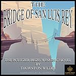 Cover of The Bridge of San Luis Rey