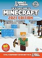 Minecraft Ultimate Guide by GamesWarrior 2021 Edition (Annual 2021) 1912342529 Book Cover