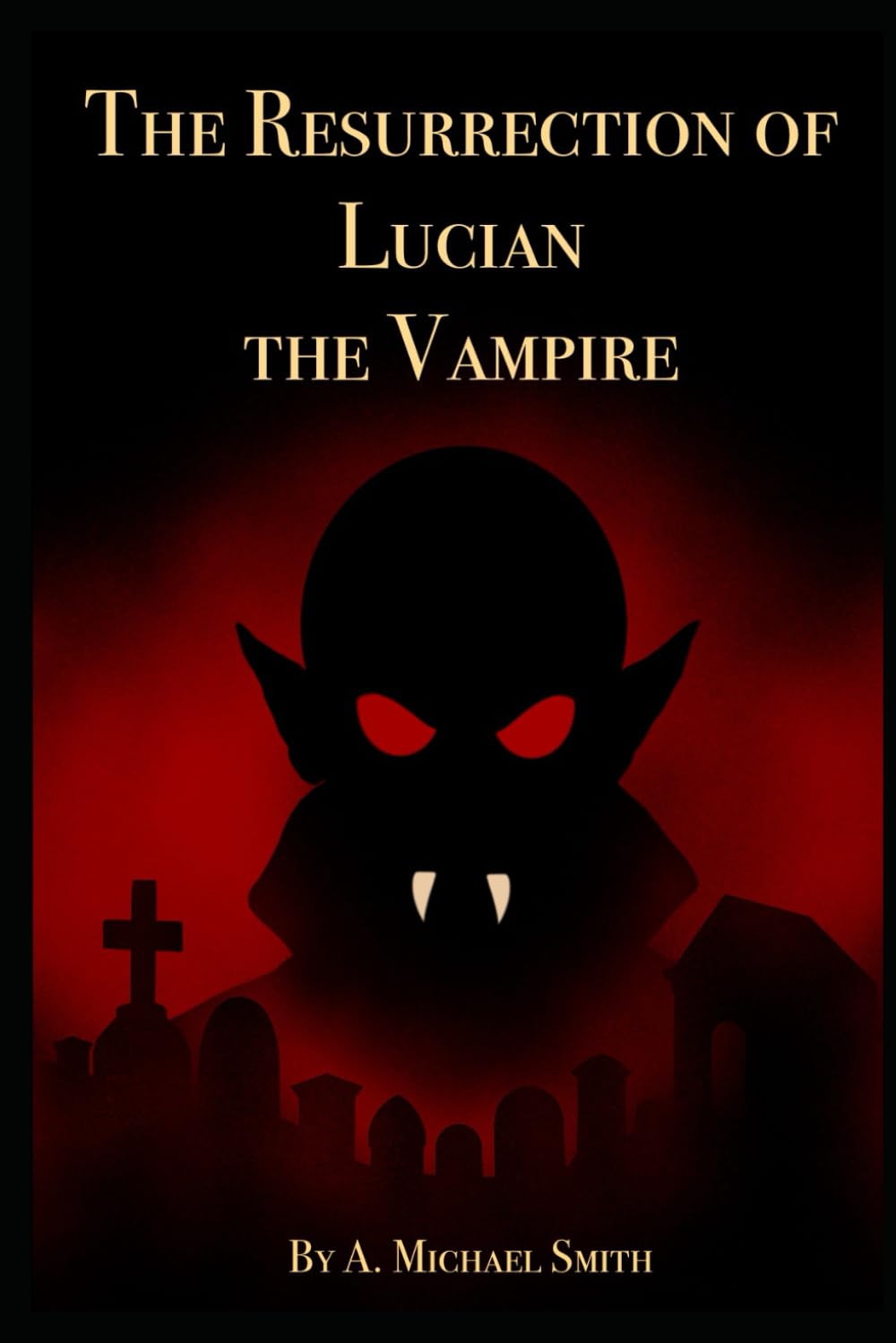 The Resurrection of Lucian the Vampire
