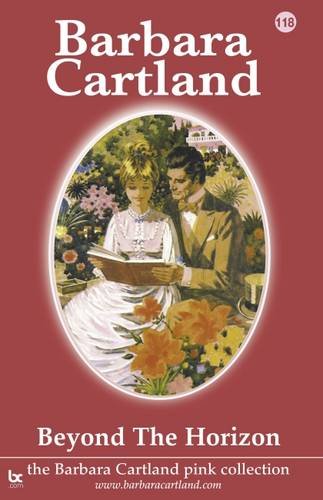 Buy Beyond the Horizon: 118 (The Barbara Cartland Pink Collection) — BookShops.in
