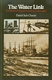 Water Link: A History of Puget Sound As a Resource