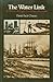 Water Link: A History of Puget Sound As a Resource