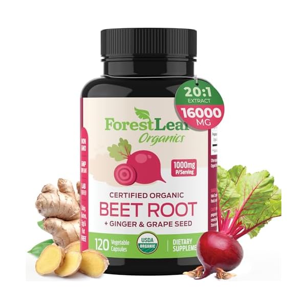 ForestLeaf Organic Beet Root Capsules – with Ginger & Grape Seed 16000mg Strength 20:1 Extract, Supports Nitric Oxide Production, Beets Supplements with Organic Non-GMO Beetroot Powder 120 Veggie Caps