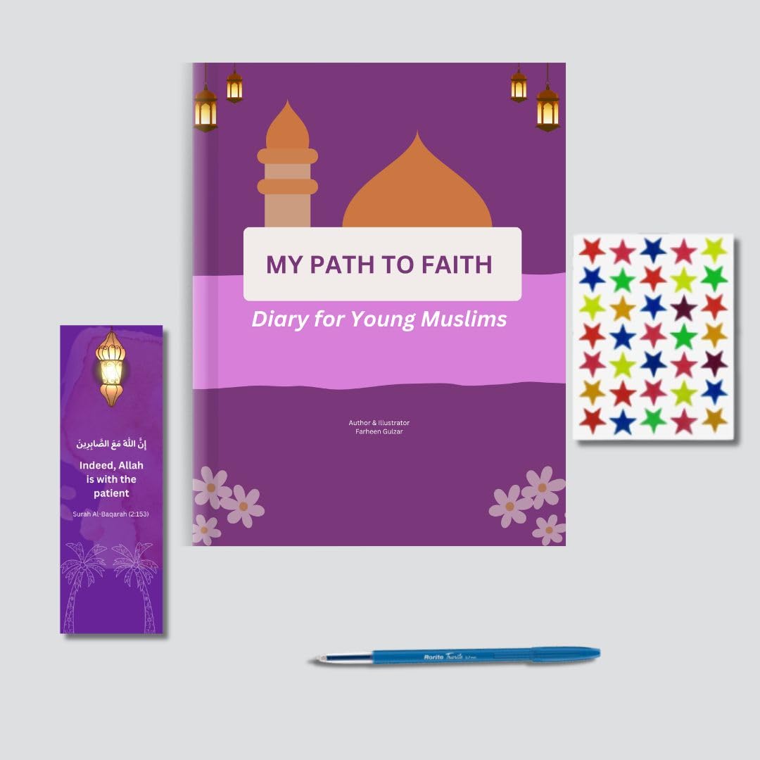 My Path to Faith: Islamic Diary for Young Muslims | Journal, Namaz Tracker, Daily Duas, and Reflections | Includes Free Stickers, Pen, and Bookmark 1