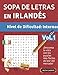 SOPA DE LETRAS EN IRLANDÉS - NIVEL DE DIFICULTAD: MEDIO - VOL.1 - DELTA CLASSICS - ¡DESCANSA LA VISTA CON LOS PUZZLES MÁS FÁCILES DE LEER DEL MERCADO!