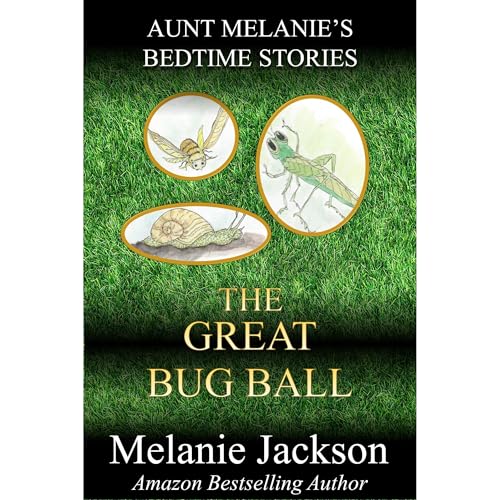 Great Bug Ball by Melanie Jackson episode artwork
