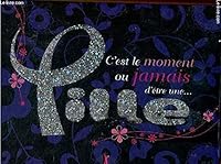 C Est le Moment Ou Jamais d Etre une Fille 2012259448 Book Cover
