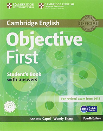  Objective first certificate. Student\'s book with answers. Per le Scuole superiori. Con CD-ROM. Con espansione online [Lingua inglese]