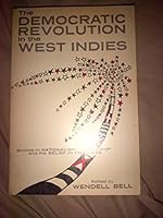 Democratic Revolution in the West Indies 0870730185 Book Cover