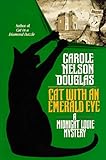 Cat With an Emerald Eye: A Midnight Louie Mystery