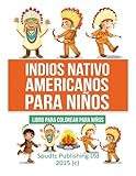  Indios Nativo americanos para niños: Libro para colorear para niños