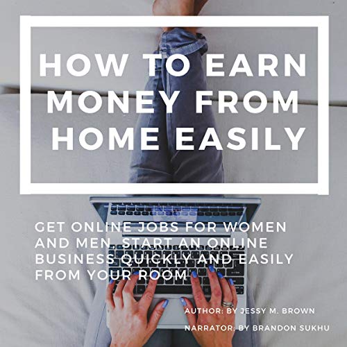 How to Earn Money from Home Easily