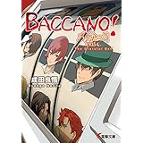 バッカーノ！ 1935-C　The Grateful Bet (電撃文庫)