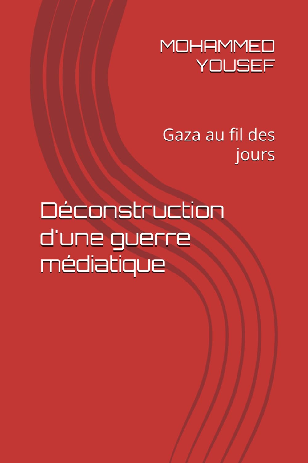 Déconstruction d'une guerre médiatique: Gaza ou fil des jours