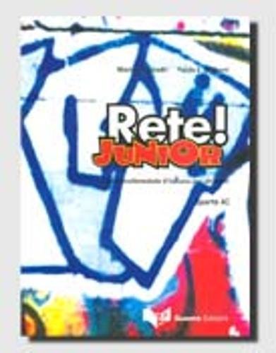 Portada de Rete! Junior. Corso Multimediale D Italiano per Stranieri. Parte a