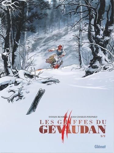 Les griffes du gevaudan,02 -  Poupard - Glénat - cartonné - Bande dessinée
