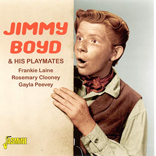 Jimmy Boyd & His Playmates - With Frankie Laine, Rosemary Clooney, Gayla Peevey