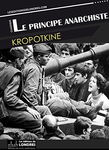 Télécharger Le principe anarchiste Gratuit