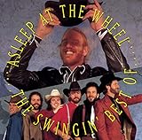 Swingin Best of Asleep at the Wheel