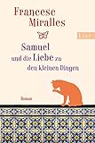 Cover zum Buch Samuel und die Liebe zu den kleinen D...
