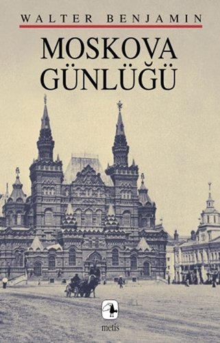 MOSKOVA GÜNLÜĞÜ