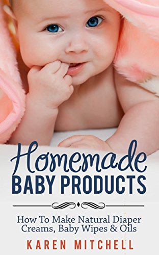 Homemade Baby Care
