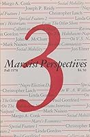 Marxist Perspectives Volume One Number 3 Fall 1978 B00I5B607S Book Cover