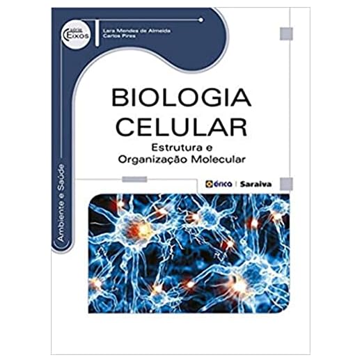 Biologia celular: Estrutura e organização molecular