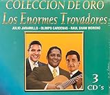  Enormes Trovadores: Coleccion De Oro
