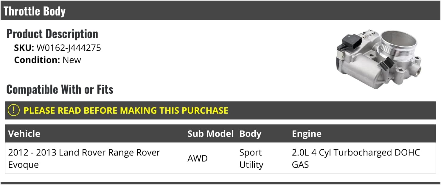 Throttle Body - Compatible with 2012-2013 Land Rover Range Rover Evoque AWD Sport Utility 2.0L 4-Cylinder Turbocharged DOHC Gas