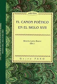 Paperback El canon poético en el siglo XVII [Spanish] Book
