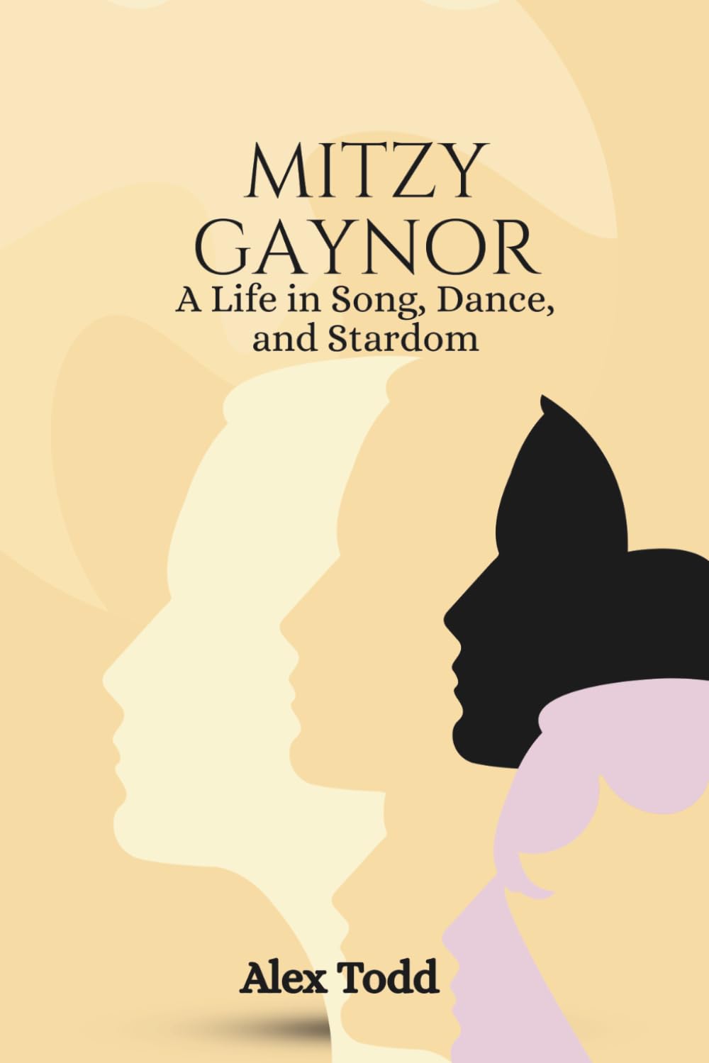 Mitzi Gaynor: A Life in Song, Dance, and Stardom (Beyond the Spotlight Series)