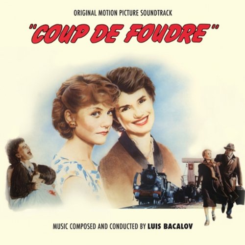 Coup De Foudre (Original Motion Picture