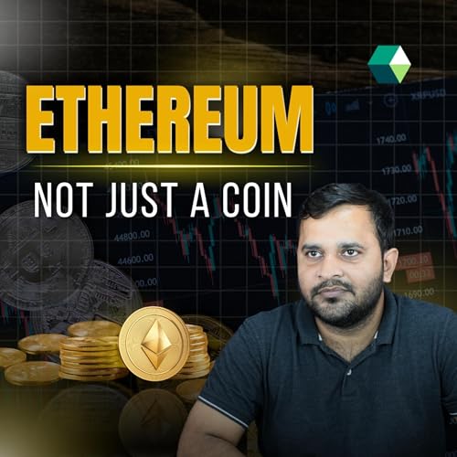 Why Ethereum Matters - The Future of the Internet