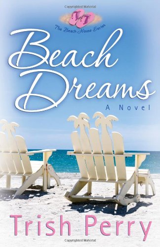Beach Dreams (The Beach House Series, Book 3)