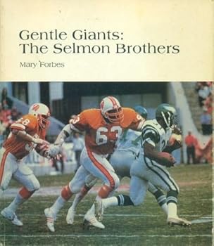 Paperback Gentle giants: the Selmon brothers Book